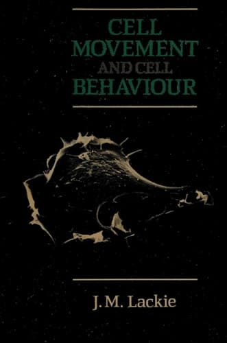 Cell Movement and Cell Behaviour