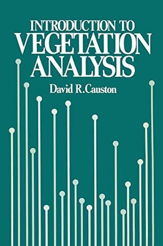 An Introduction to Vegetation Analysis Principles, practice and interpretation