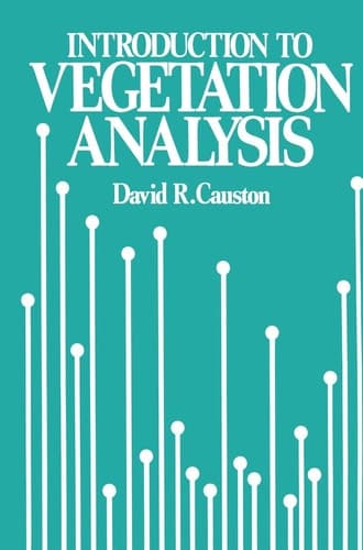 An Introduction to Vegetation Analysis Principles, practice and interpretation