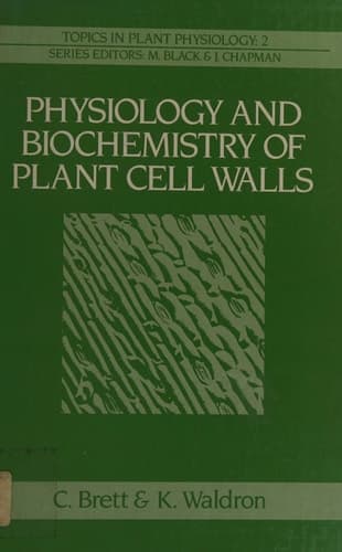 Physiology and Biochemistry of Plant Cell Walls
