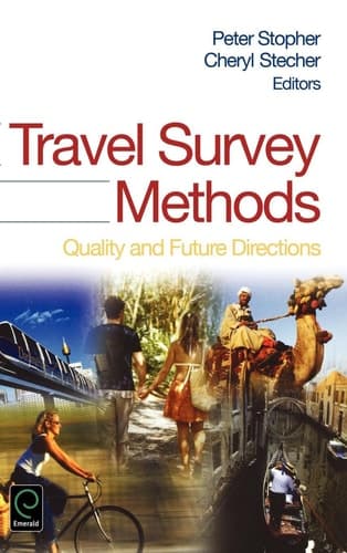 Travel Survey Methods Quality and Future Directions