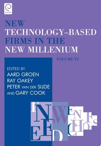 New Technology-Based Firms in the New Millennium