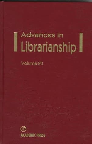 Advances in Librarianship, Volume 20