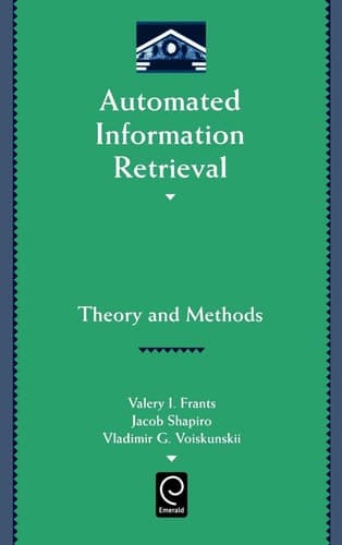 Automated Information Retrieval (Library and Information Science) (Library and Information Science)