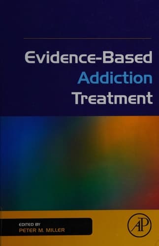 Evidence-Based Addiction Treatment
