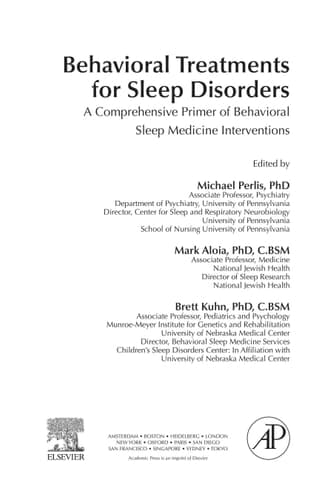 Behavioral Treatments for Sleep Disorders: A Comprehensive Primer of Behavioral Sleep Medicine Interventions