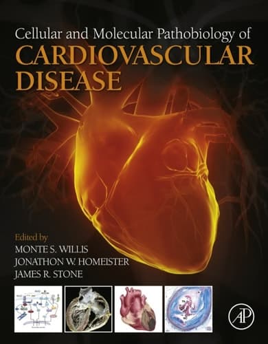 Cellular and Molecular Pathobiology of Cardiovascular Disease