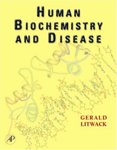 Human Biochemistry and Disease