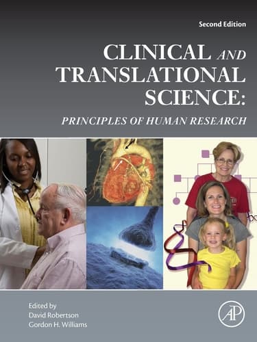 Clinical and Translational Science Principles of Human Research