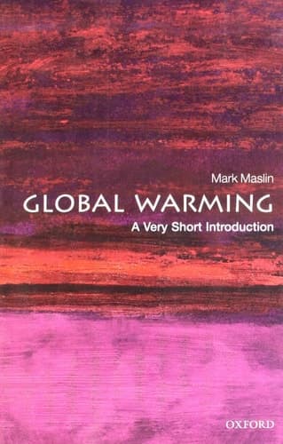 Global Warming: A Very Short Introduction