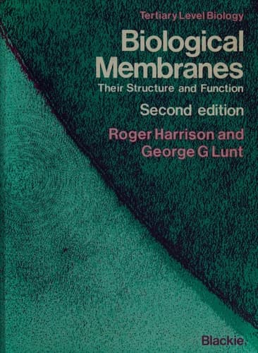 Biological Membranes Their Structure and Function