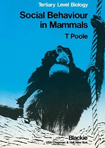 Social Behaviour in Mammals: Tertiary Level Biology