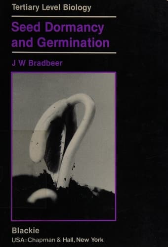 Seed Dormancy and Germination
