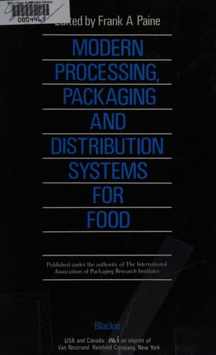Modern Processing, Packaging and Distribution Systems for Food