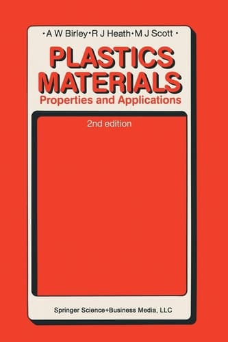 Plastics Materials Properties and Applications