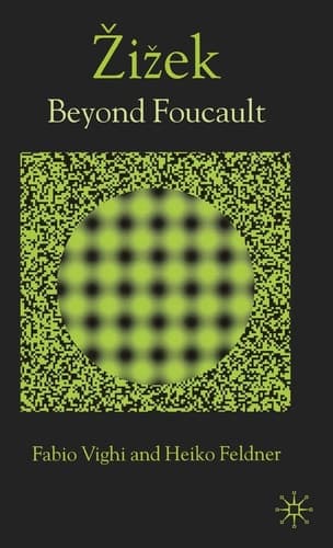 Zizek Beyond Foucault