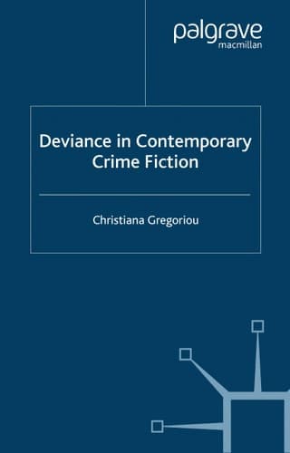 Deviance in Contemporary Crime Fiction