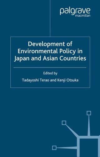 Development of Environmental Policy in Japan and Asian Countries
