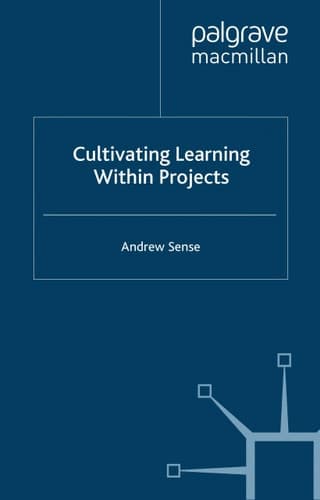 Cultivating Learning within Projects