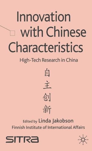 Innovation with Chinese Characteristics High-Tech Research in China