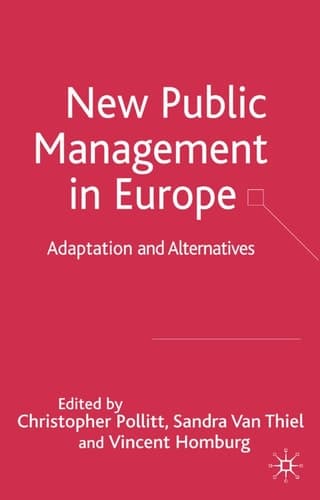 New Public Management in Europe Adaptation and Alternatives