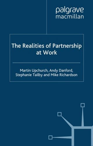 The Realities of Partnership at Work (Future of Work)