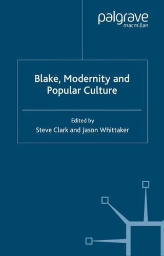 Blake, Modernity and Popular Culture