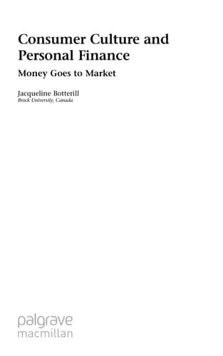 Consumer Culture and Personal Finance Money Goes to Market