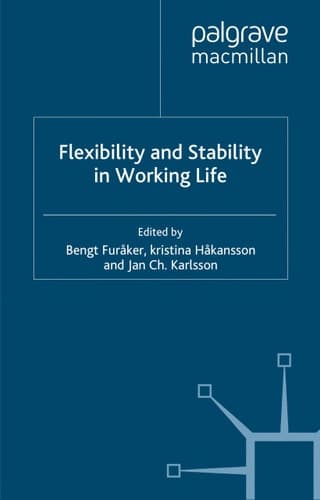 Flexibility and Stability in Working Life
