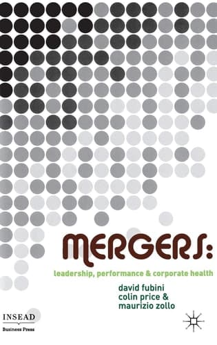 Mergers Leadership, Performance and Corporate Health