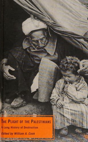 The Plight of the Palestinians A Long History of Destruction