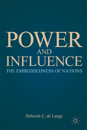 Power and Influence The Embeddedness of Nations