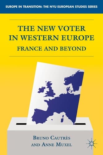 The New Voter in Western Europe France and Beyond