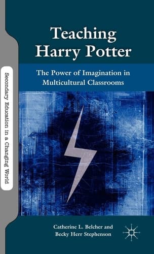 Teaching Harry Potter The Power of Imagination in Multicultural Classrooms