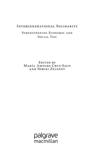 Intergenerational Solidarity Strengthening Economic and Social Ties