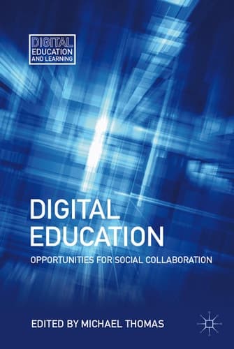 Digital Education Opportunities for Social Collaboration