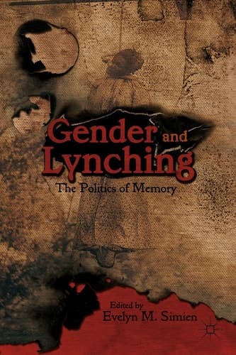 Gender and Lynching The Politics of Memory