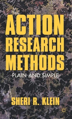 Action Research Methods Plain and Simple