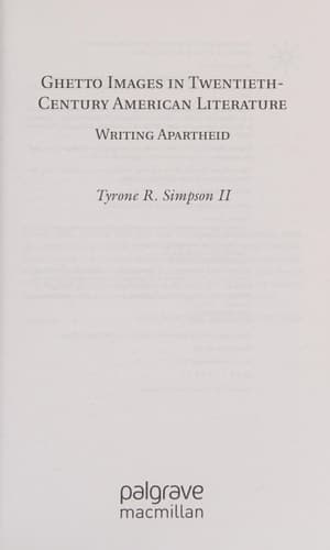 Ghetto Images in Twentieth-Century American Literature Writing Apartheid