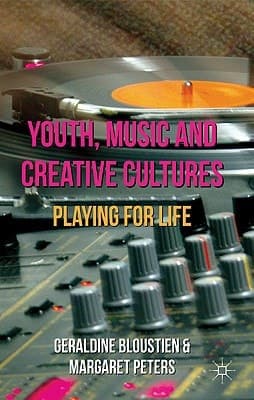 Youth, Music and Creative Cultures Playing for Life