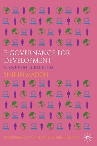 e-Governance for Development A Focus on Rural India