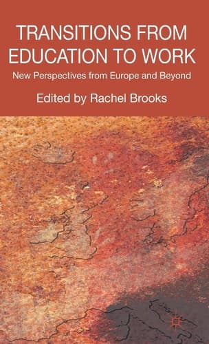 Transitions from Education to Work New Perspectives from Europe and Beyond