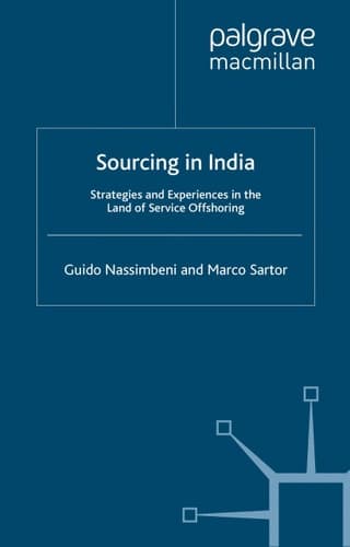 Sourcing in India: Strategies and Experiences in the Land of Service Offshoring