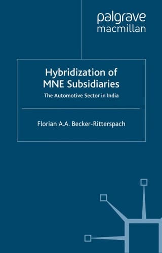 Hybridization of MNE Subsidiaries: The Automotive Sector in India