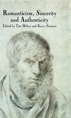 Romanticism, Sincerity and Authenticity
