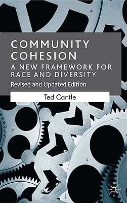 Community Cohesion A New Framework for Race and Diversity
