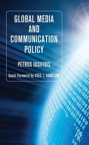 Global Media and Communication Policy An International Perspective