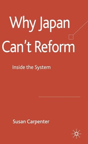 Why Japan Can't Reform Inside the System