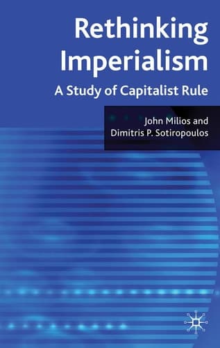Rethinking Imperialism A Study of Capitalist Rule