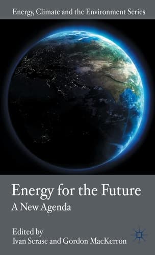 Energy for the Future A New Agenda